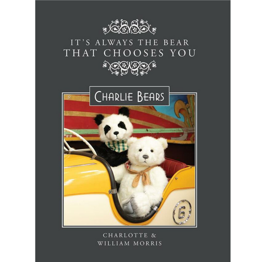 Charlie Bears It's Always The Bear That Chooses You Collector's Book Pt 3